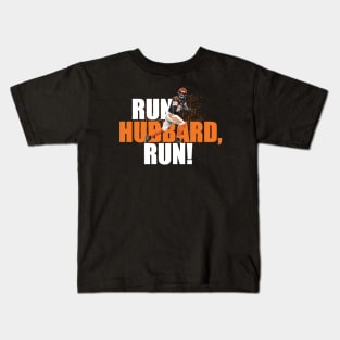 Run, Hubbard, Run! Kids T-Shirt